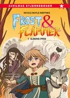 Frost og flammer 1: Ildens pris af Nicole Boyle Rødtnes
