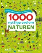 1000 nyttige ord om naturen - Styrk dit barns ordforråd og læseevner 