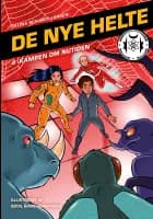 De nye helte 4: Kampen om nutiden af Salina Schjødt Larsen