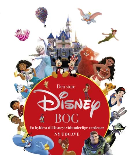 Den store Disney-bog - En hyldest til Disneys vidunderlige verden af undefined