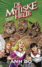 De mytiske helte 4: Fælles front 