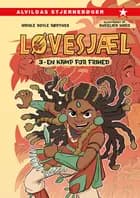 Løvesjæl 3: En kamp for frihed af Nicole Boyle Rødtnes