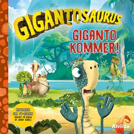 Gigantosaurus - Giganto kommer! 