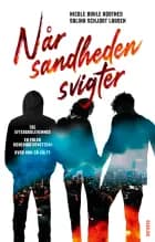 Når sandheden svigter