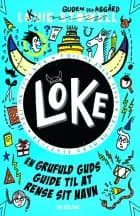 Loke 2: En grufuld guds guide til at rense sit navn
