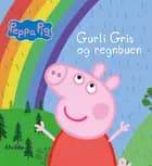 Peppa Pig - Gurli Gris og regnbuen