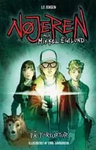 Nøjeren 1: På torturtur af LG Jensen og Mikkel Egelund