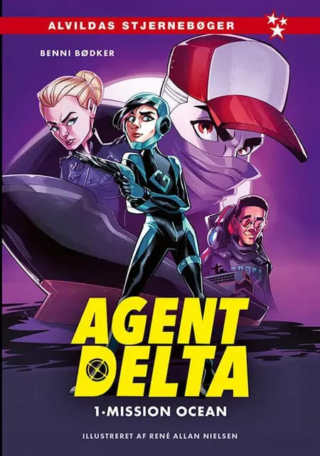 Agent Delta 1: Mission ocean af Benni Bødker