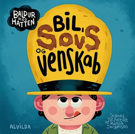 Baldur med hatten - Bil, sovs og venskab af Martin Jørgensen