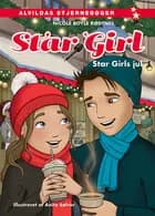 Star Girl 19: Star Girls jul af Nicole Boyle Rødtnes