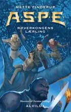 A.S.P.E. 13: Røverkongens lærling