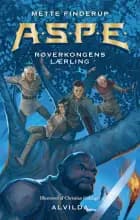 A.S.P.E. 13: Røverkongens lærling