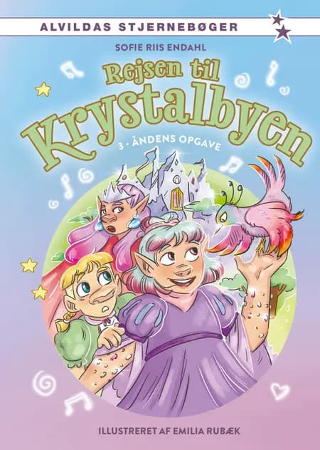 Rejsen til Krystalbyen 3: Åndens opgave af Sofie Riis Endahl
