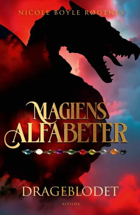 Magiens alfabeter 2 af Nicole Boyle Rødtnes