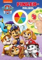Paw Patrol - Fingermalebog 
