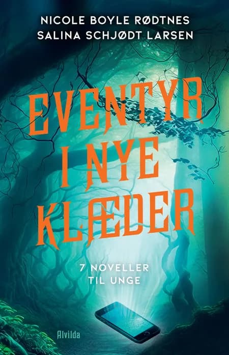 Eventyr i nye klæder af Nicole Boyle Rødtnes