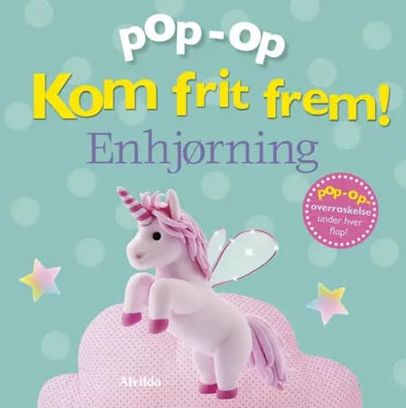 Kom frit frem - Enhjørning (pop op-overraskelse under hver flap) 