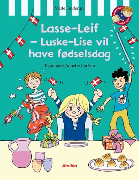 Lasse-Leif - Grillpølsedysten på Valmuevej af Mette Finderup
