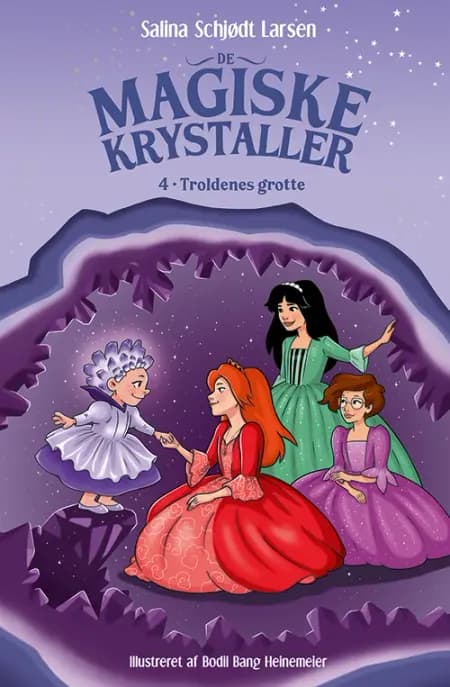 De magiske krystaller 4: Troldenes grotte af Bodil Bang Heinemeier