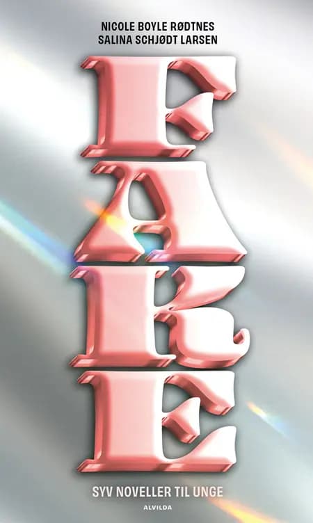 Fake af Nicole Boyle Rødtnes