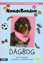 HundeBanden 1: Messis dagbog (Ramasjang)