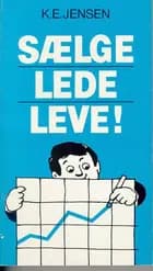 Sælge, lede og leve