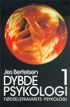 Dybdepsykologi - Fødselstraumets psykologi