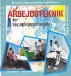 Arbejdsteknik for sygeplejepersonale