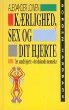 Kærlighed, sex og dit hjerte