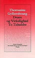 Drøm og Virkelighed