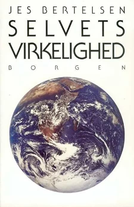 Selvets virkelighed af Jes Bertelsen