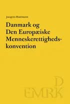 Danmark og Den Europæiske Menneskerettighedskonvention