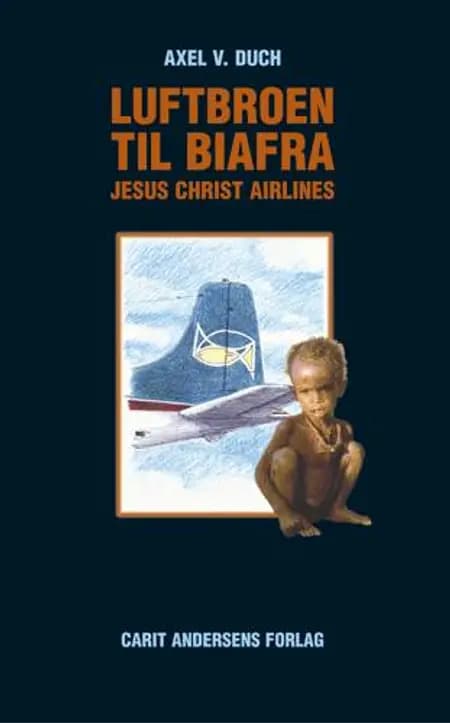 Luftbroen til Biafra af Axel V Duch