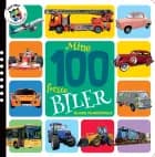 Mine 100 første biler og andre transportmidler