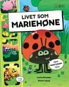 Livet som mariehøne af Laura Knowles