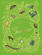 Din store bog om spændende Insekter af Jess French