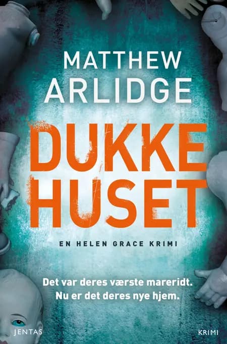 Dukkehuset af Matthew Arlidge