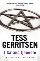 I Satans tjeneste af Tess Gerritsen