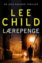 Lærepenge af Lee Child