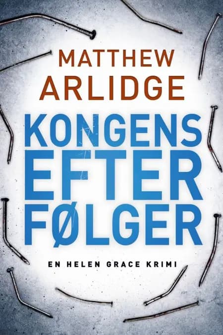 Kongens efterfølger af Matthew Arlidge