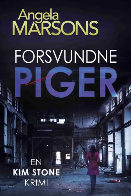 Forsvundne piger af Angela Marsons