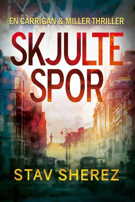 Skjulte spor af Stav Sherez