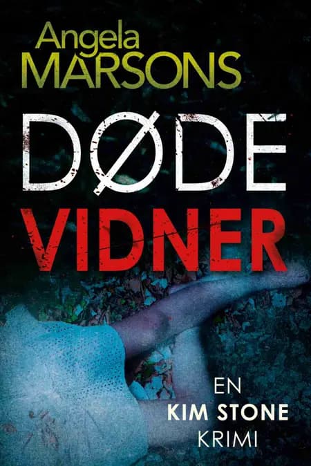 Døde vidner af Angela Marsons