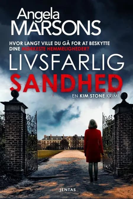 Livsfarlig sandhed af Angela Marsons