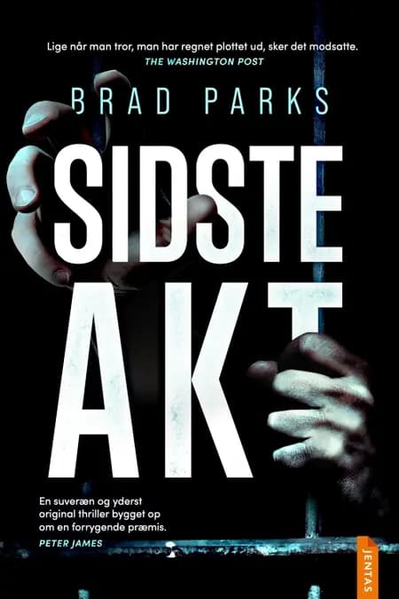 Sidste akt af Brad Parks