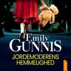 Jordemoderens hemmelighed af Emily Gunnis