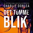 Det tomme blik af Charlie Donlea