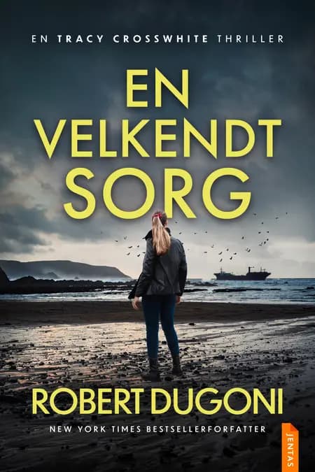 En velkendt sorg af Robert Dugoni