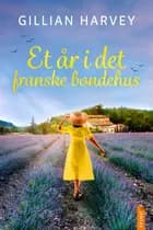 Et år i det franske bondehus