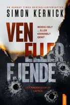 Ven eller fjende af Simon Kernick